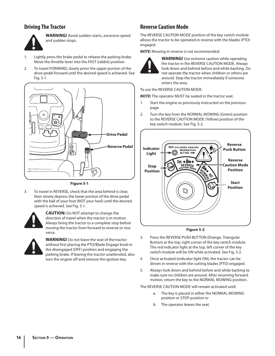 Driving the tractor, Reverse caution mode | Cub Cadet SLTX1054 User Manual | Page 16 / 72