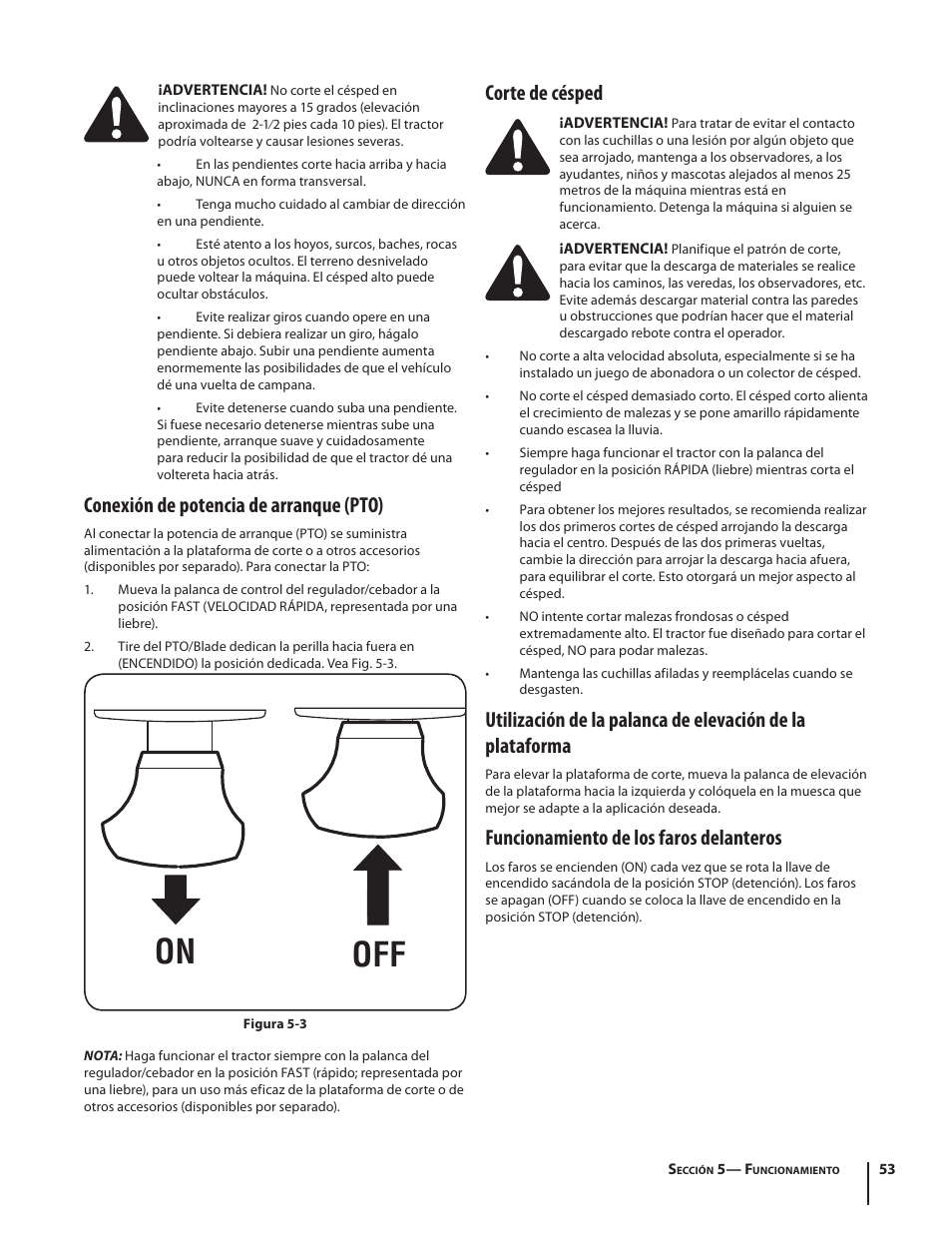 On off, Conexión de potencia de arranque (pto), Corte de césped | Funcionamiento de los faros delanteros | Cub Cadet SLTX1054 User Manual | Page 53 / 72