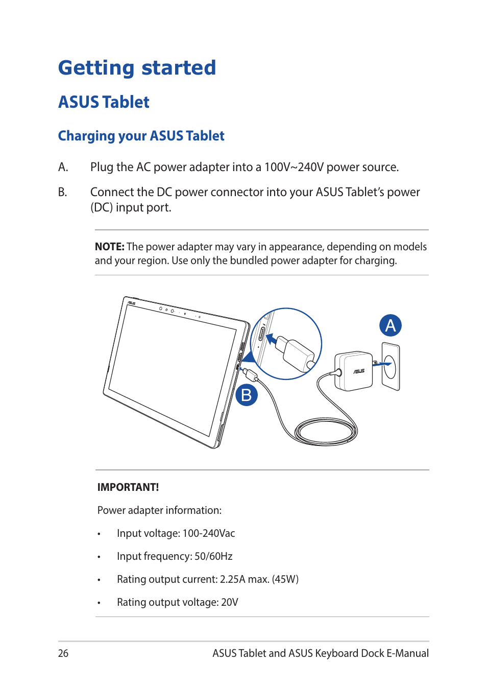 Getting started, Asus tablet, Charging your asus tablet | Asus Transformer 3 Pro T303UA User Manual | Page 26 / 108