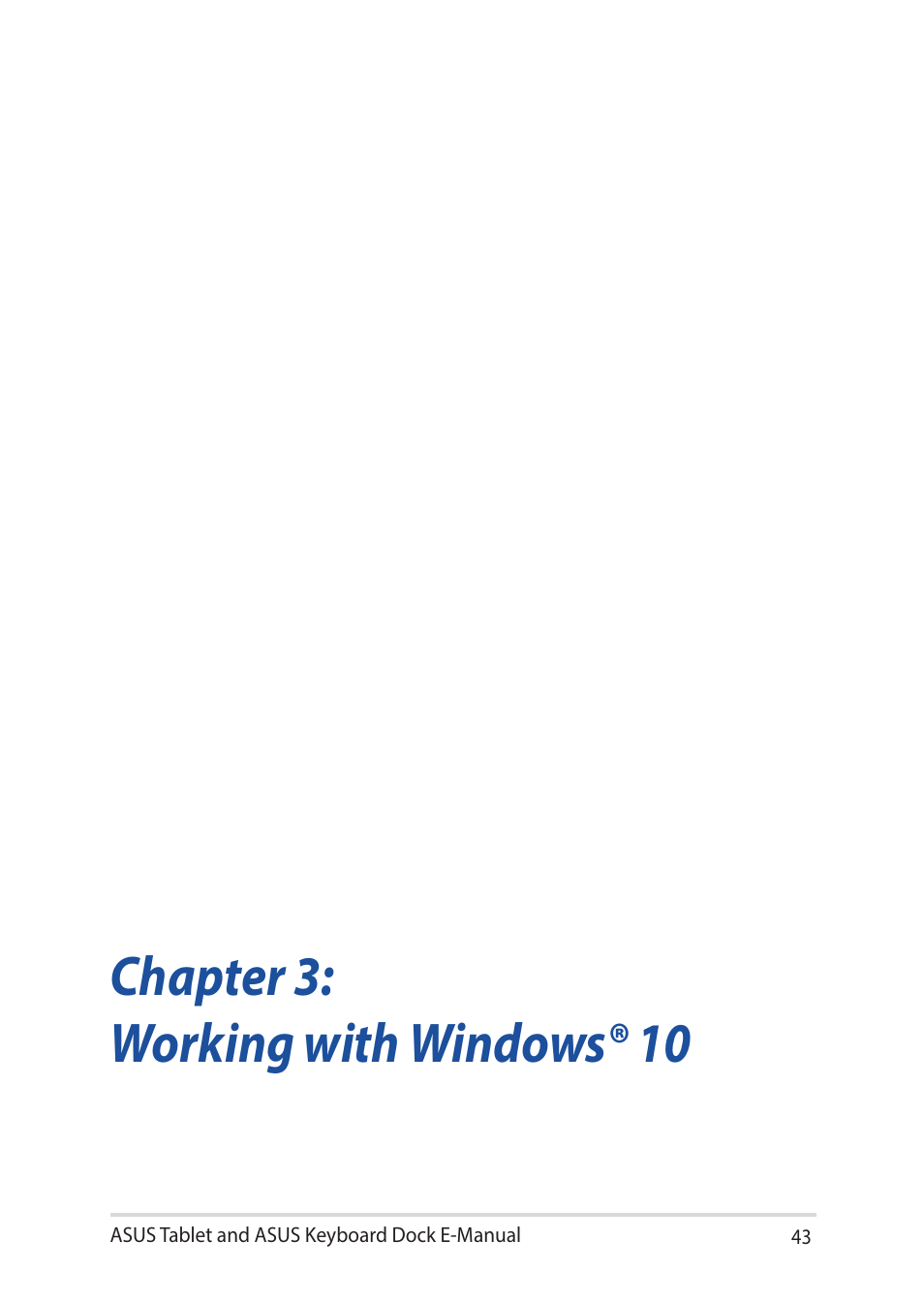 Chapter 3: working with windows® 10 | Asus Transformer 3 Pro T303UA User Manual | Page 43 / 108