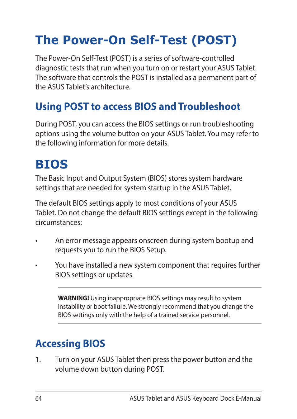 The power-on self-test (post), Using post to access bios and troubleshoot, Bios | Accessing bios | Asus Transformer 3 Pro T303UA User Manual | Page 64 / 108