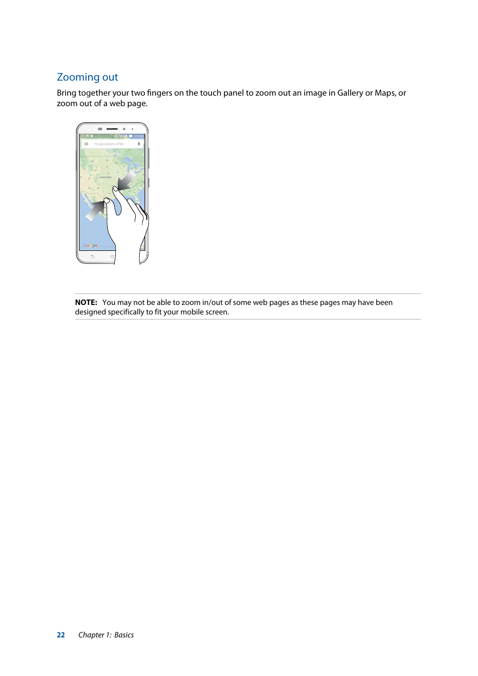 Zooming out | Asus ZenFone 3 Laser ZC551KL User Manual | Page 22 / 117