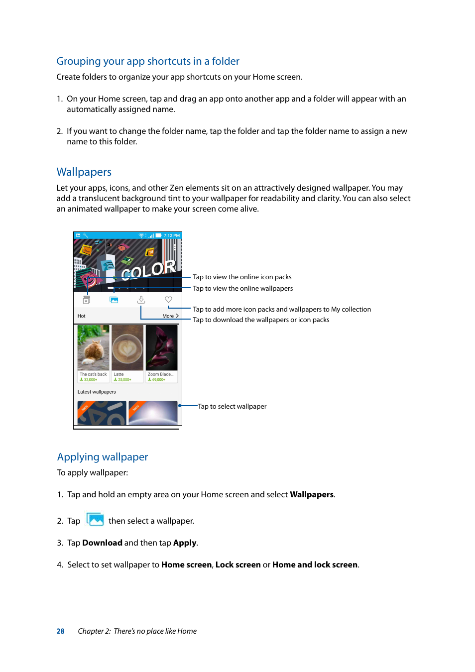 Wallpapers, Grouping your app shortcuts in a folder, Applying wallpaper | Asus ZenFone 3 Laser ZC551KL User Manual | Page 28 / 117