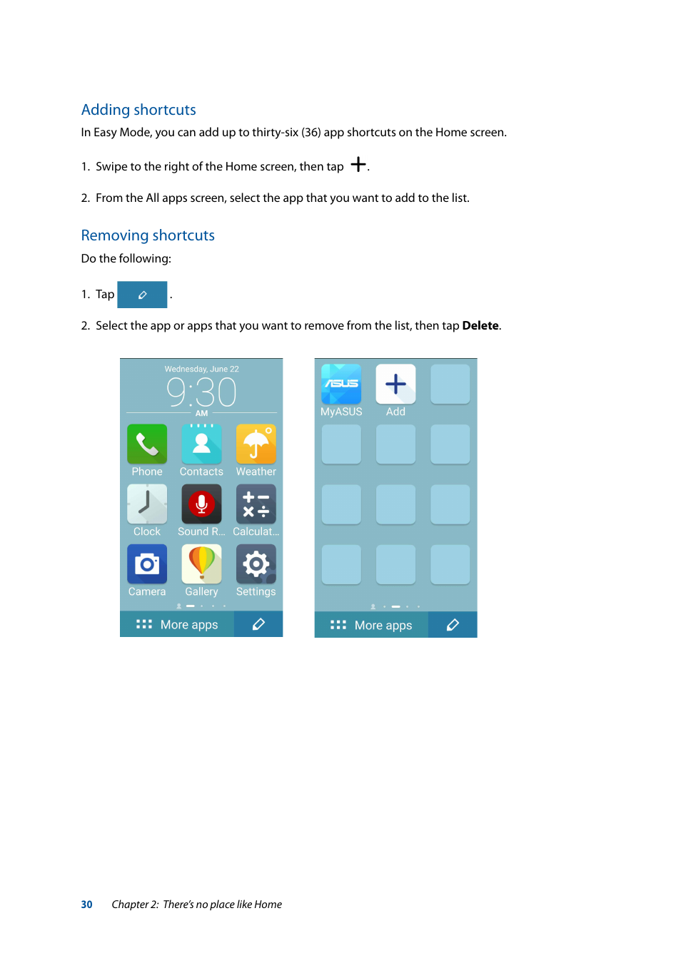 Adding shortcuts, Removing shortcuts | Asus ZenFone 3 Laser ZC551KL User Manual | Page 30 / 117