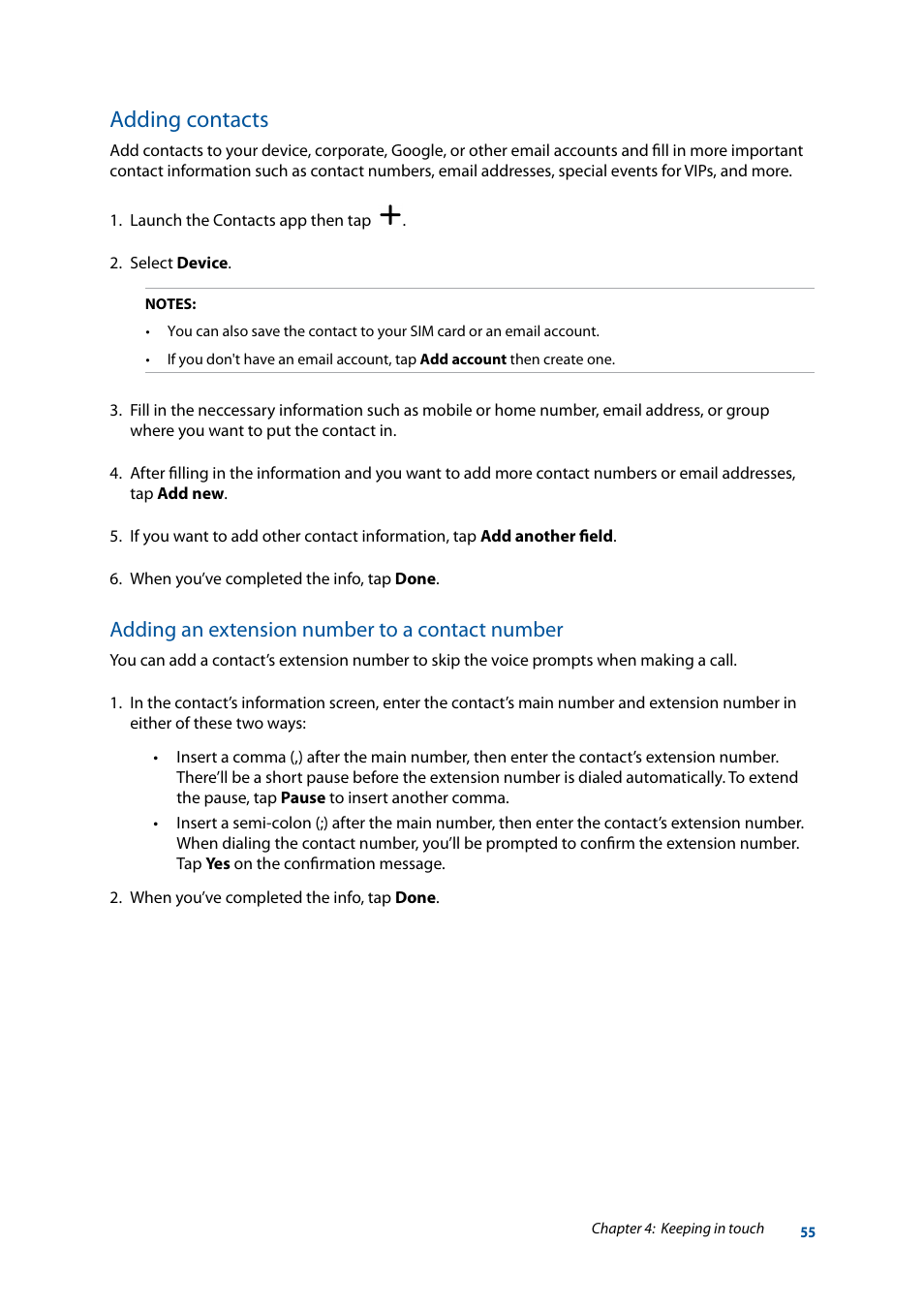 Adding contacts, Adding an extension number to a contact number | Asus ZenFone 3 Laser ZC551KL User Manual | Page 55 / 117