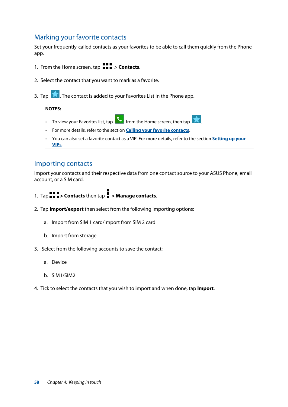 Marking your favorite contacts, Importing contacts, Marking your favorite contacts importing contacts | Asus ZenFone 3 Laser ZC551KL User Manual | Page 58 / 117