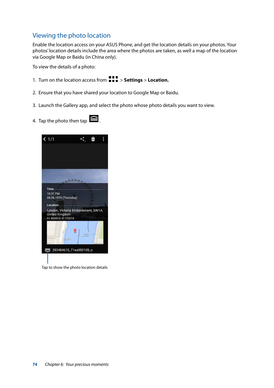 Viewing the photo location | Asus ZenFone 3 Laser ZC551KL User Manual | Page 74 / 117
