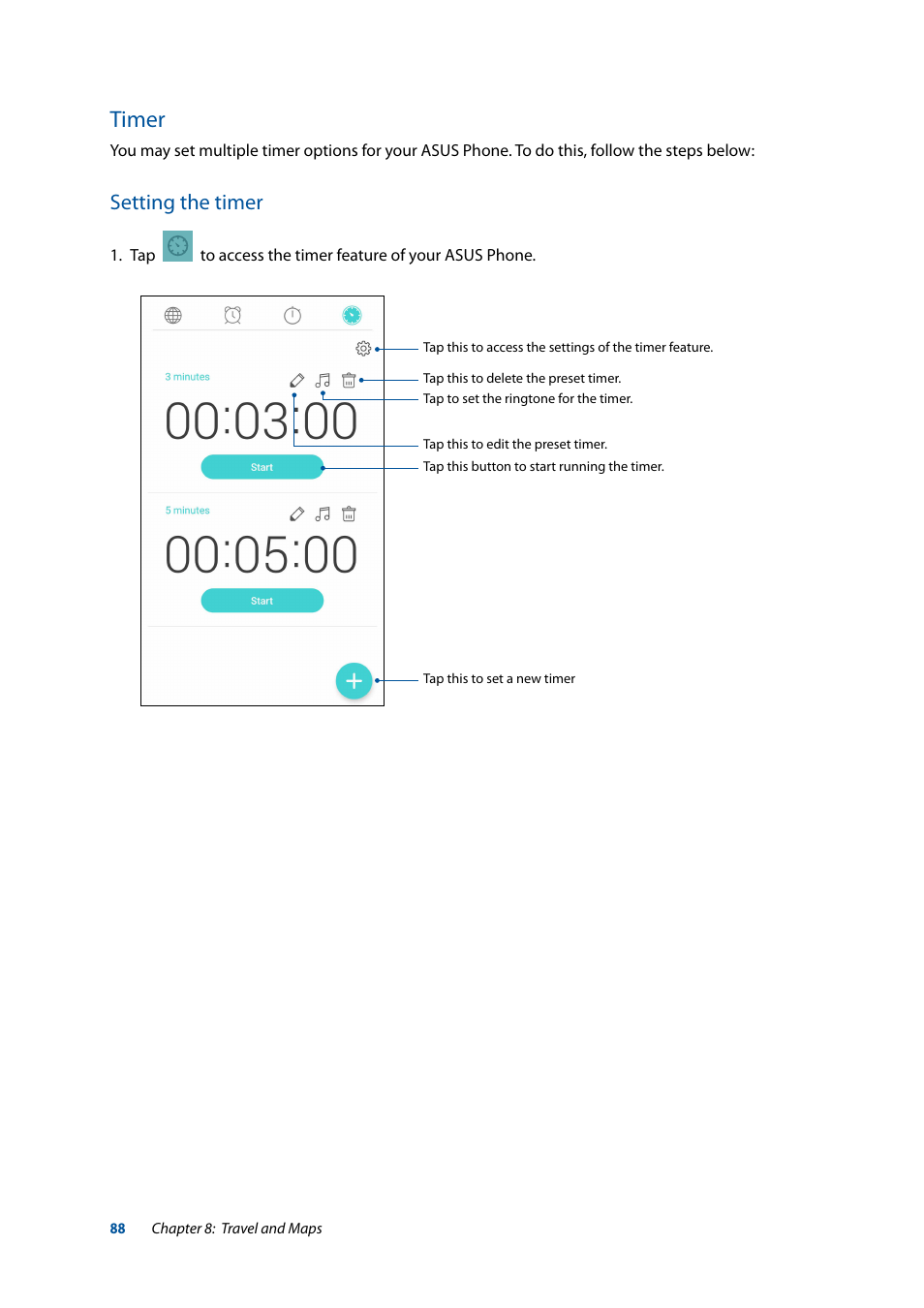 Timer, Setting the timer | Asus ZenFone 3 Laser ZC551KL User Manual | Page 88 / 117