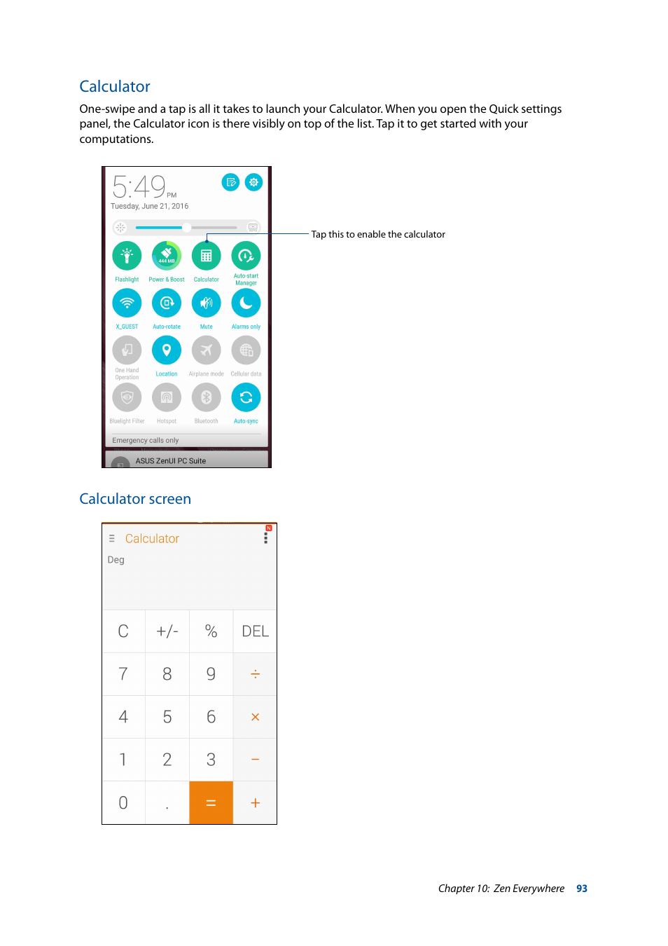 Calculator, Calculator screen | Asus ZenFone 3 Laser ZC551KL User Manual | Page 93 / 117