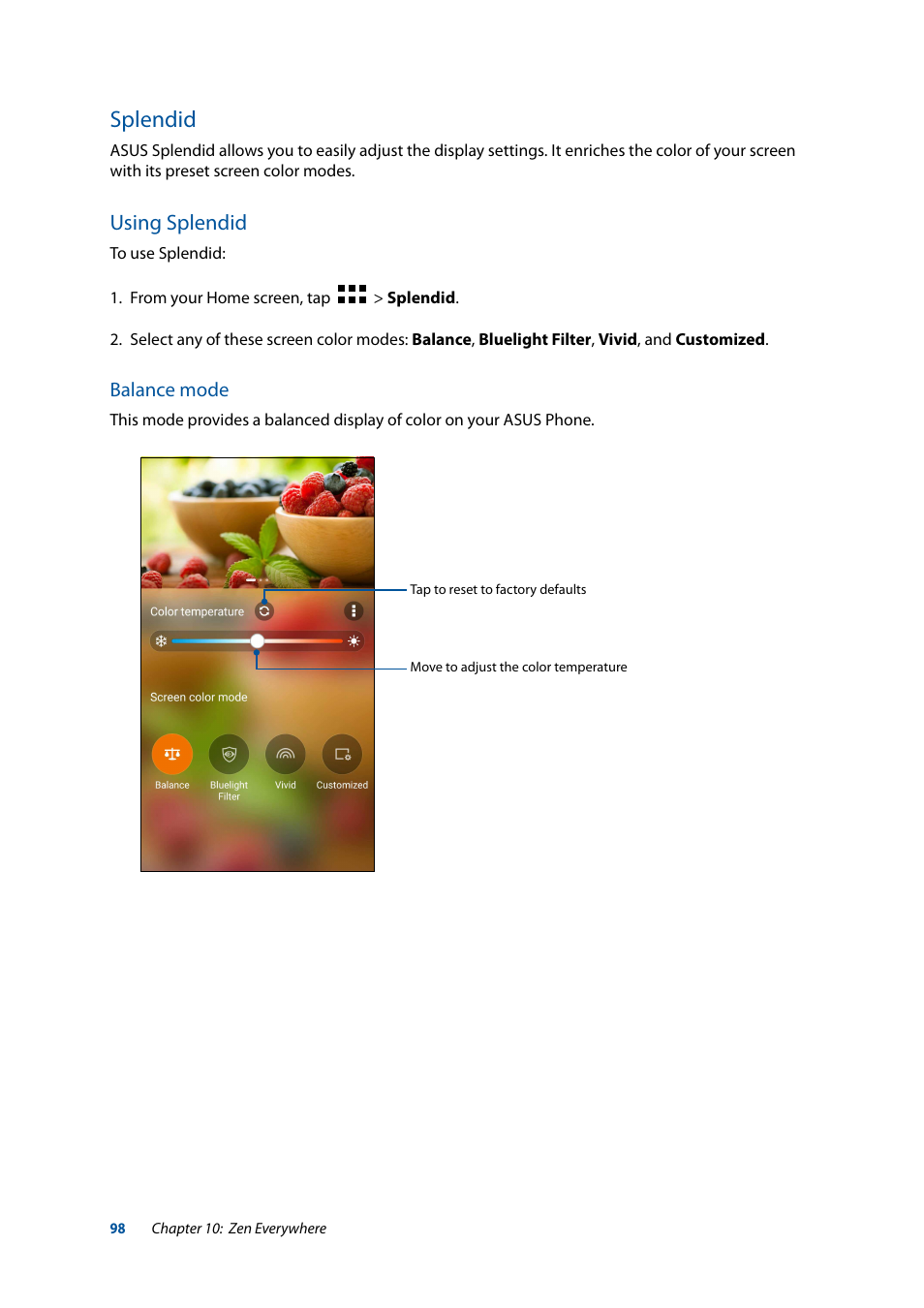 Splendid, Using splendid | Asus ZenFone 3 Laser ZC551KL User Manual | Page 98 / 117