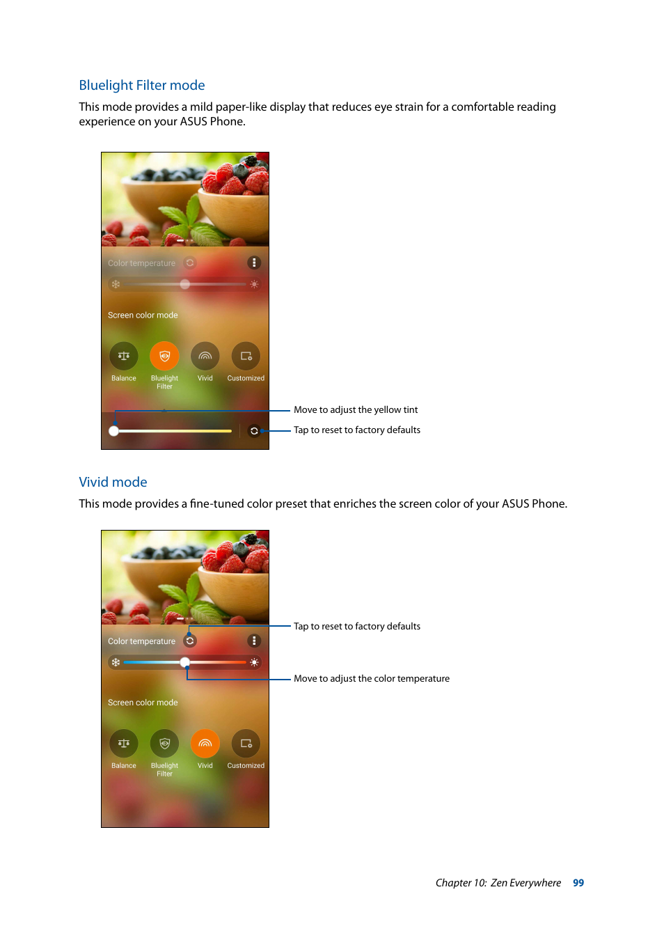 Bluelight filter mode, Vivid mode | Asus ZenFone 3 Laser ZC551KL User Manual | Page 99 / 117