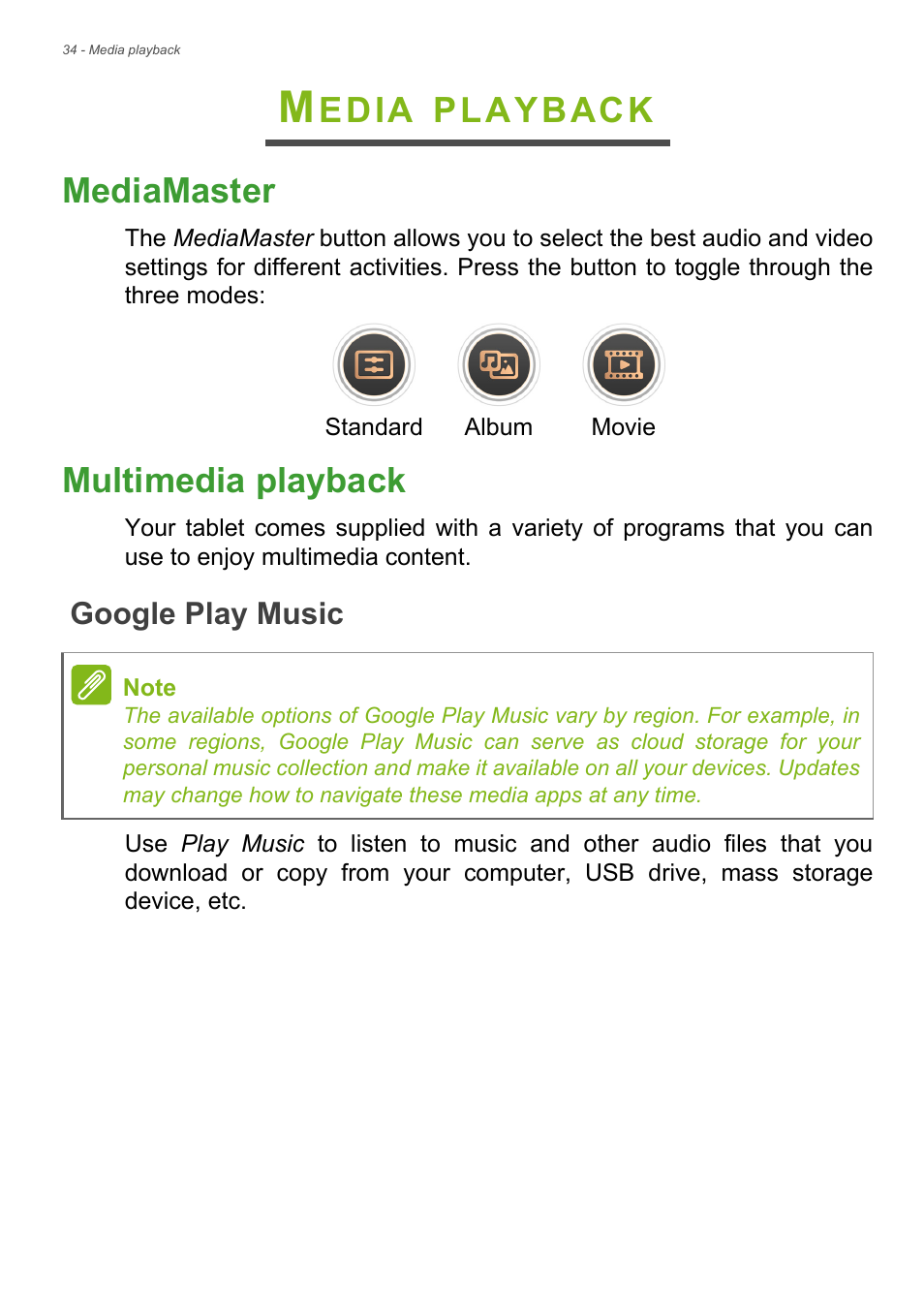 Media playback, Mediamaster, Multimedia playback | Google play music, Mediamaster multimedia playback, Edia, Playback mediamaster | Acer Iconia Tab 10 A3-A40 User Manual | Page 34 / 57