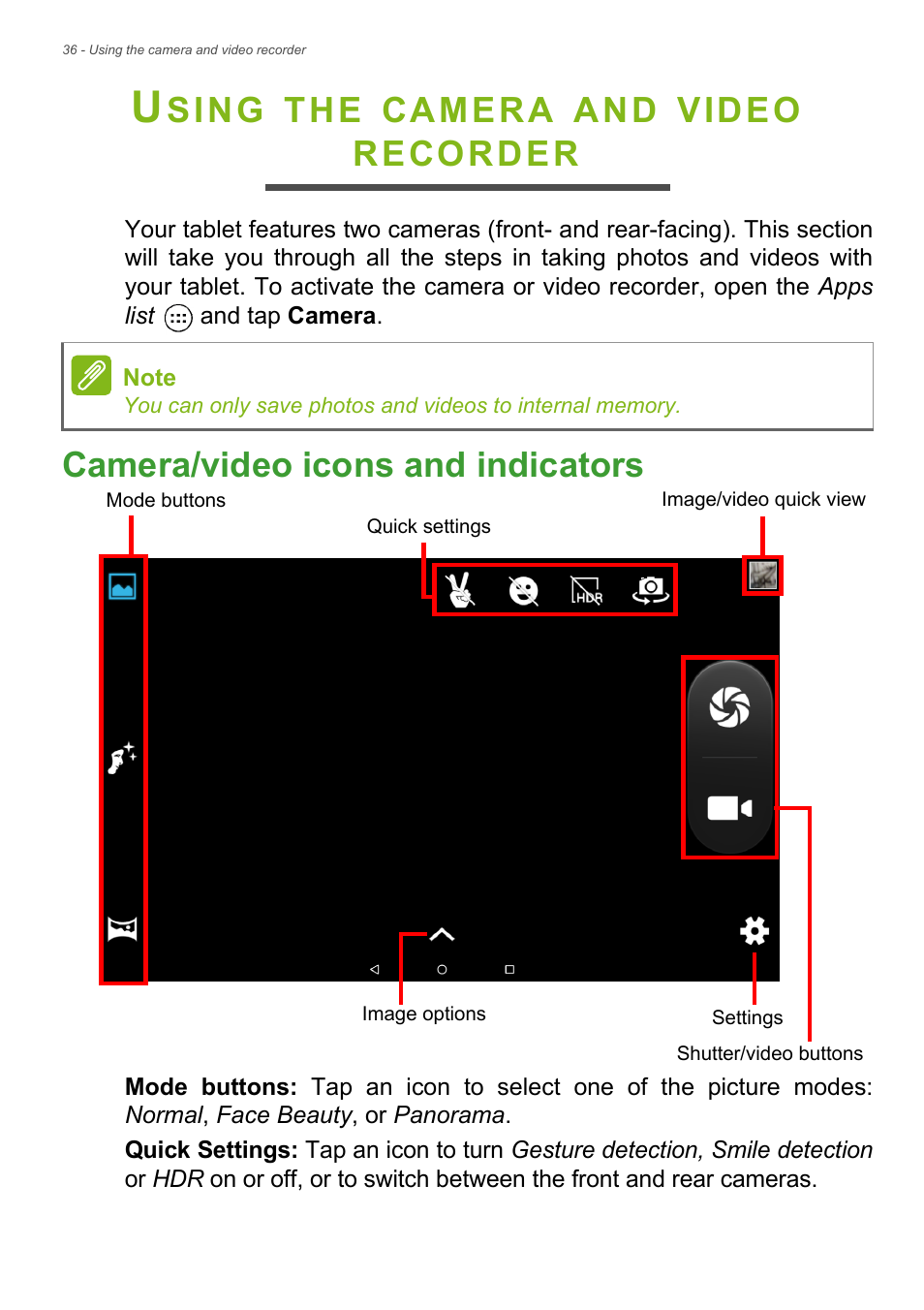 Using the camera and video recorder, Camera/video icons and indicators, Sing | Camera, Video, Recorder | Acer Iconia Tab 10 A3-A40 User Manual | Page 36 / 57