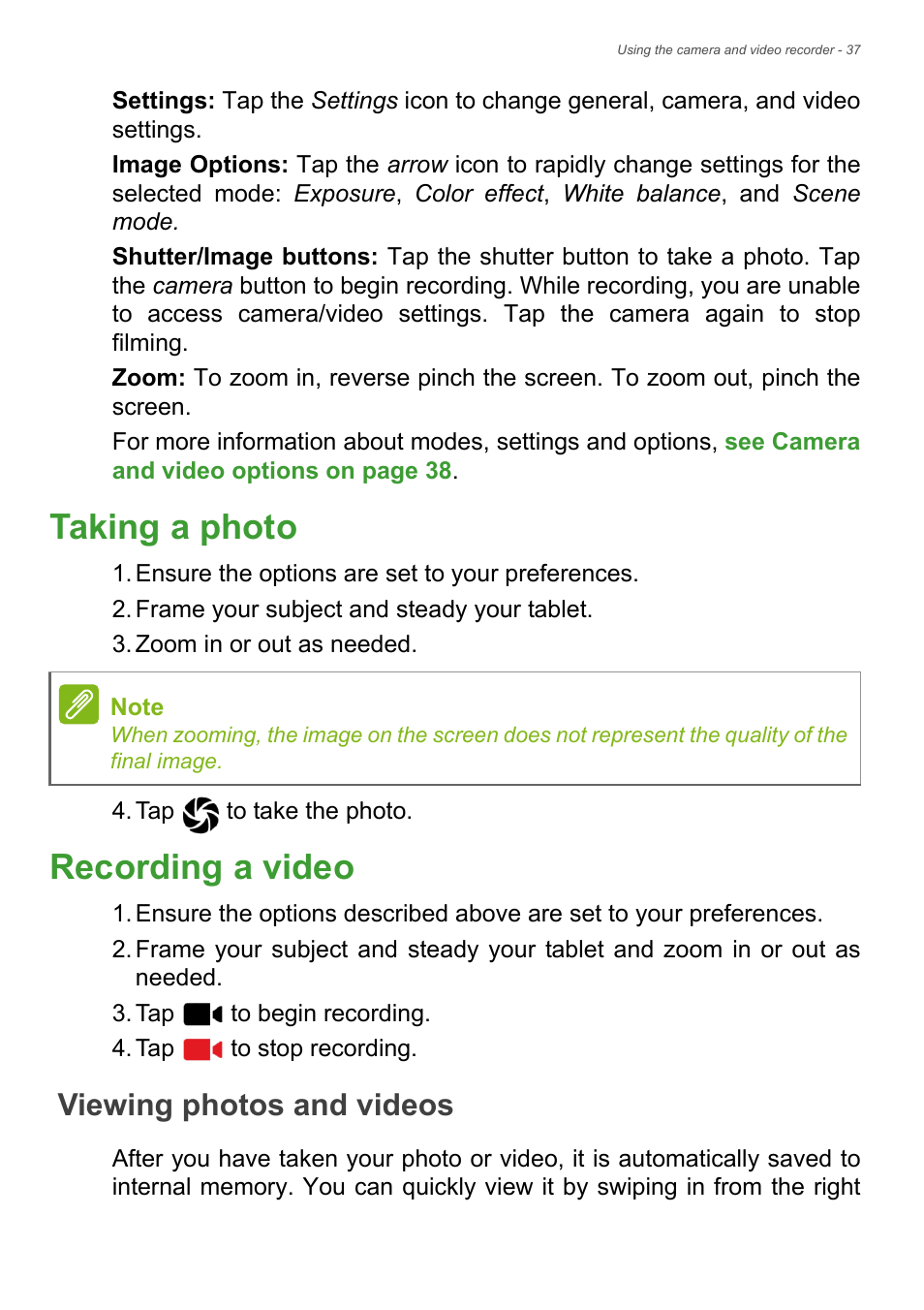 Taking a photo, Recording a video, Viewing photos and videos | Taking a photo recording a video | Acer Iconia Tab 10 A3-A40 User Manual | Page 37 / 57