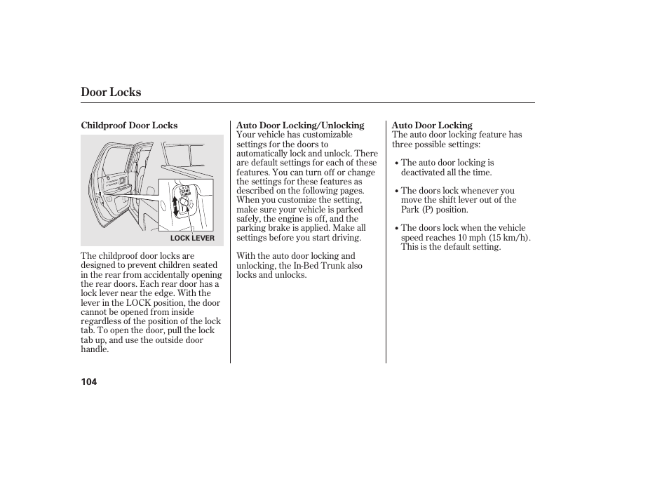 Door locks | HONDA 2013 Ridgeline User Manual | Page 112 / 424