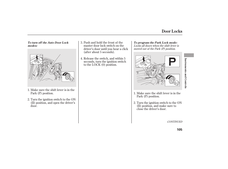 Door locks | HONDA 2013 Ridgeline User Manual | Page 113 / 424