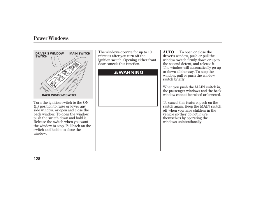 Power windows | HONDA 2013 Ridgeline User Manual | Page 136 / 424