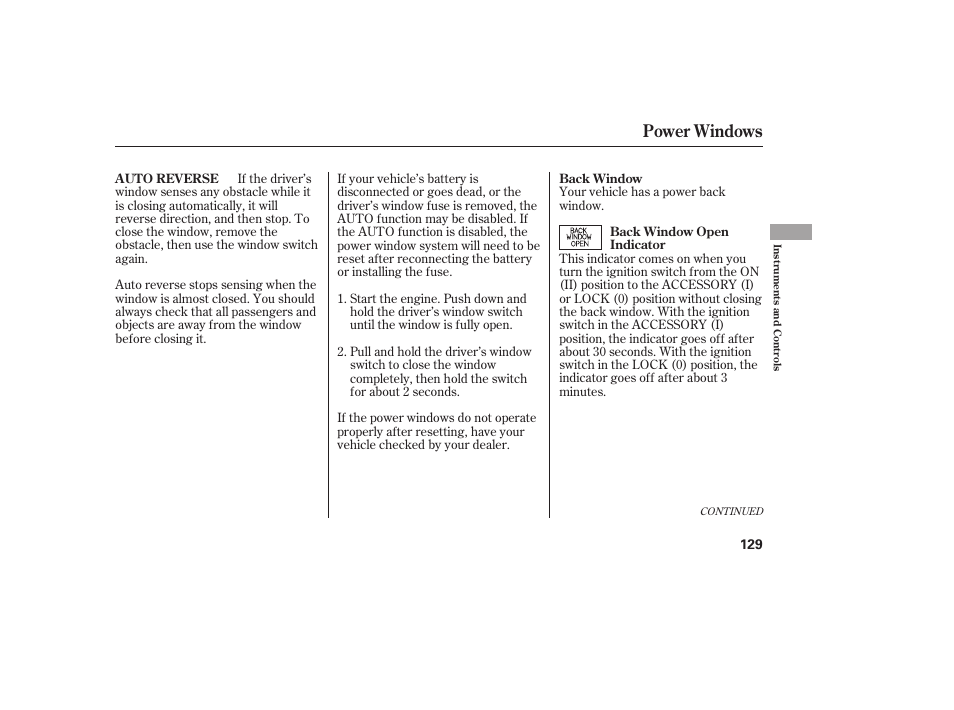 Power windows | HONDA 2013 Ridgeline User Manual | Page 137 / 424