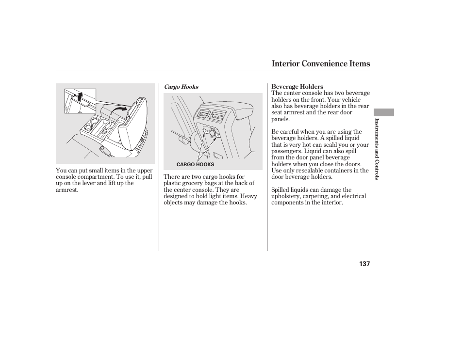 Interior convenience items | HONDA 2013 Ridgeline User Manual | Page 145 / 424