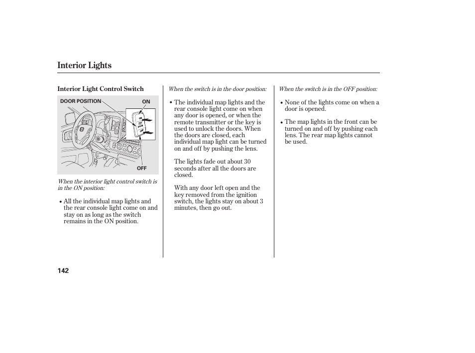 Interior lights | HONDA 2013 Ridgeline User Manual | Page 150 / 424