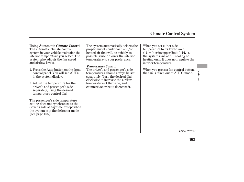 Climate control system | HONDA 2013 Ridgeline User Manual | Page 161 / 424