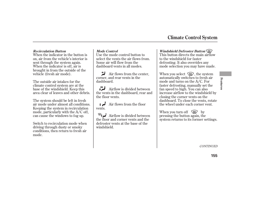 Climate control system | HONDA 2013 Ridgeline User Manual | Page 163 / 424