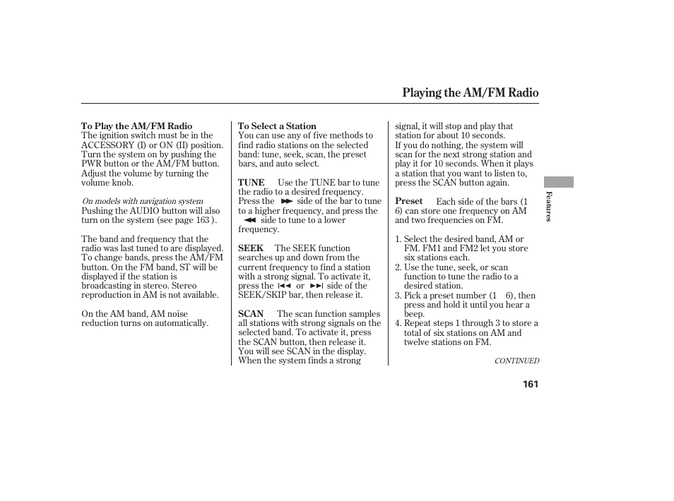 Playing the am/fm radio | HONDA 2013 Ridgeline User Manual | Page 169 / 424