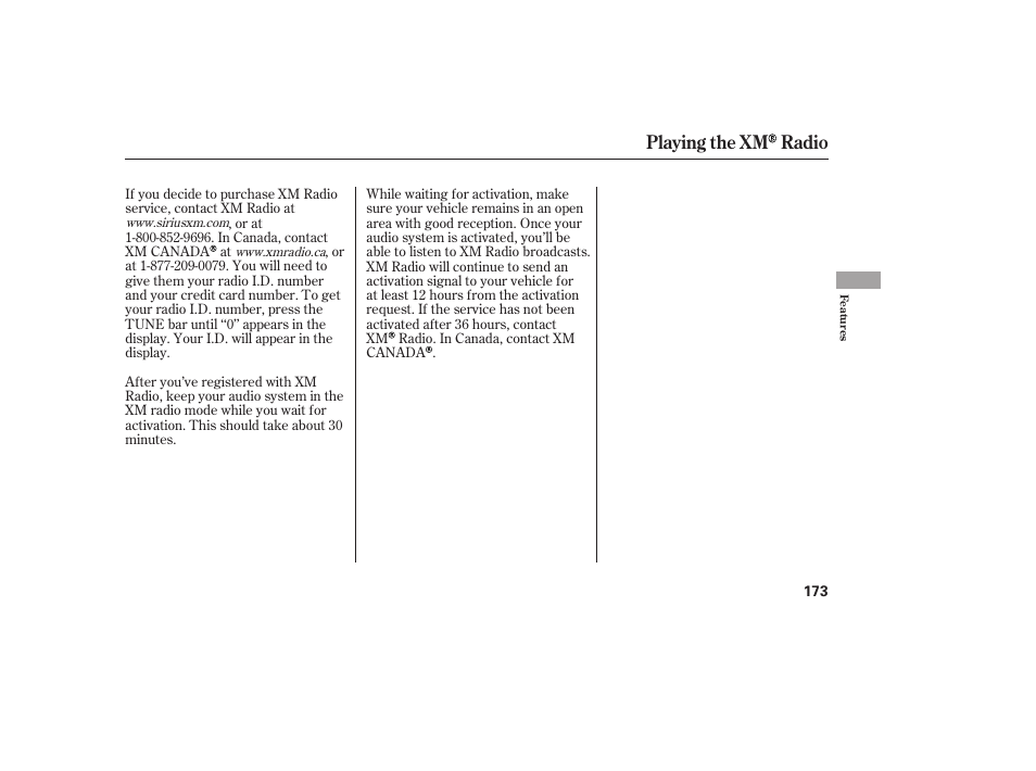 Playing the xm radio | HONDA 2013 Ridgeline User Manual | Page 181 / 424