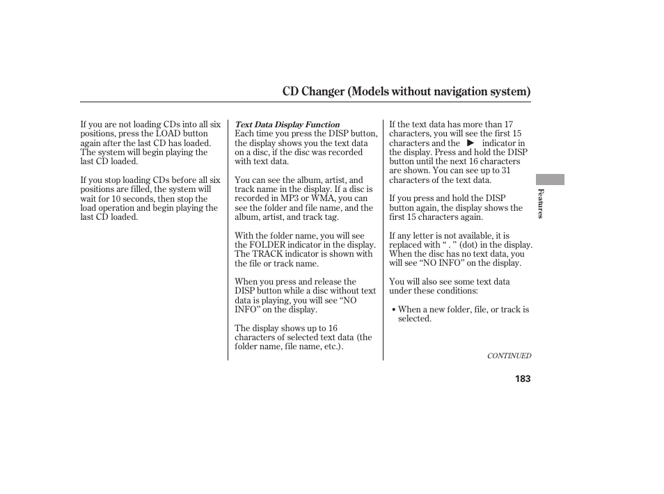 Cd changer (models without navigation system) | HONDA 2013 Ridgeline User Manual | Page 191 / 424