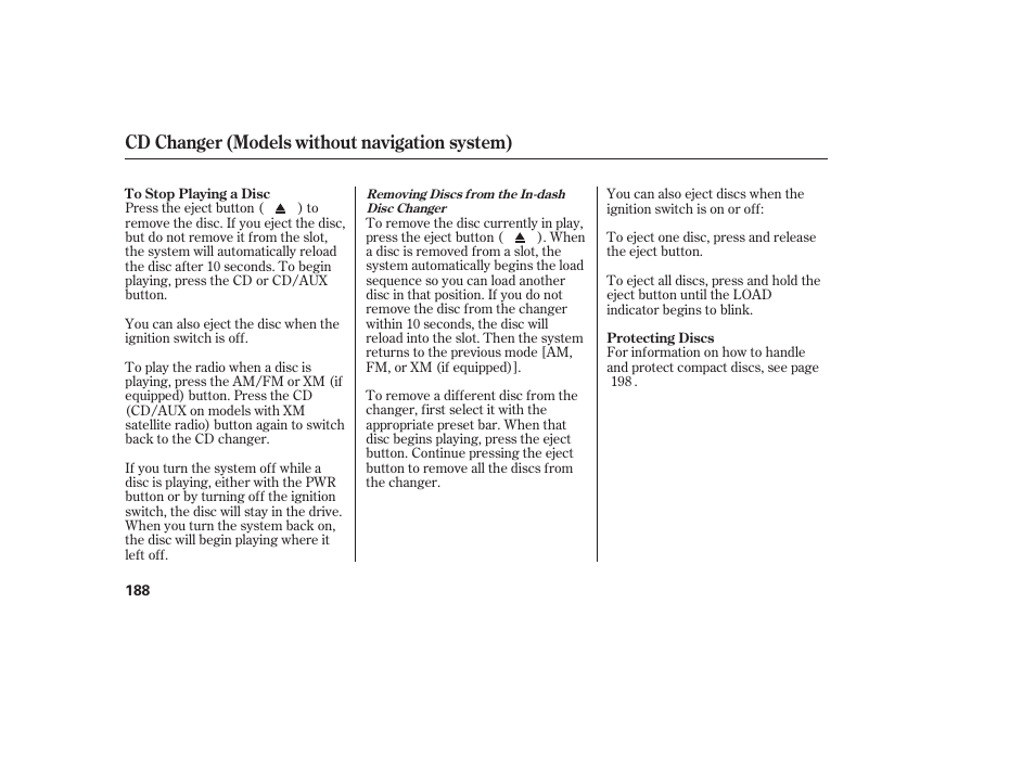 Cd changer (models without navigation system) | HONDA 2013 Ridgeline User Manual | Page 196 / 424