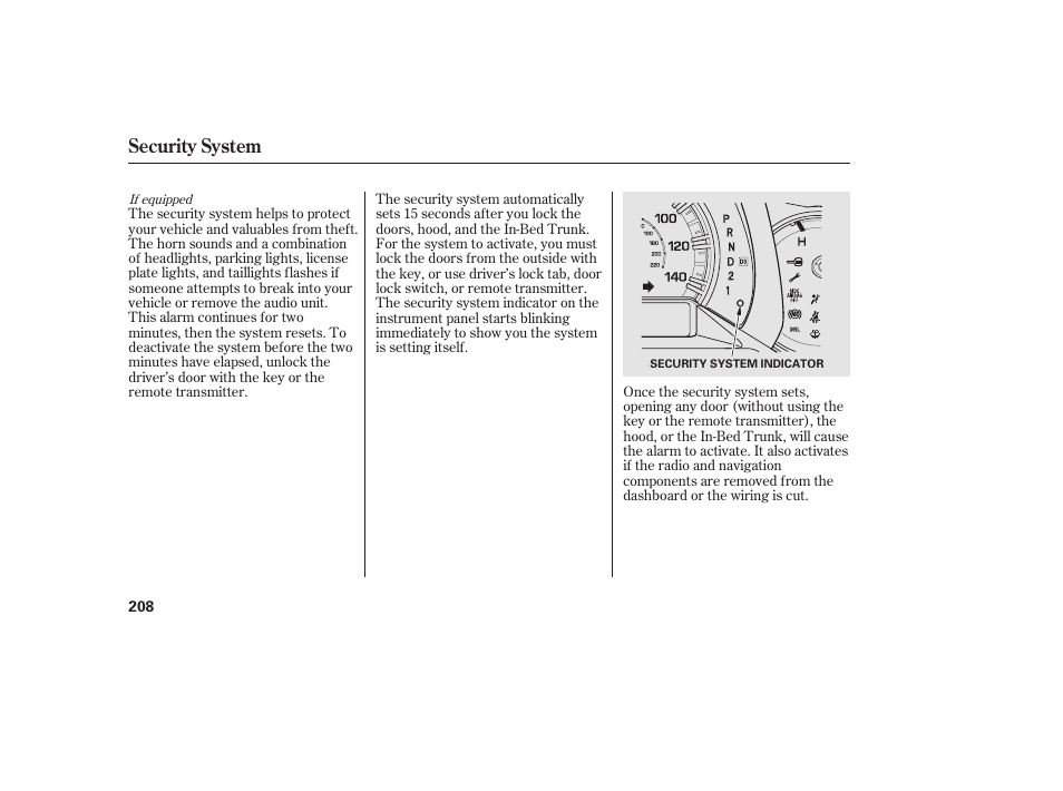 Security system | HONDA 2013 Ridgeline User Manual | Page 216 / 424