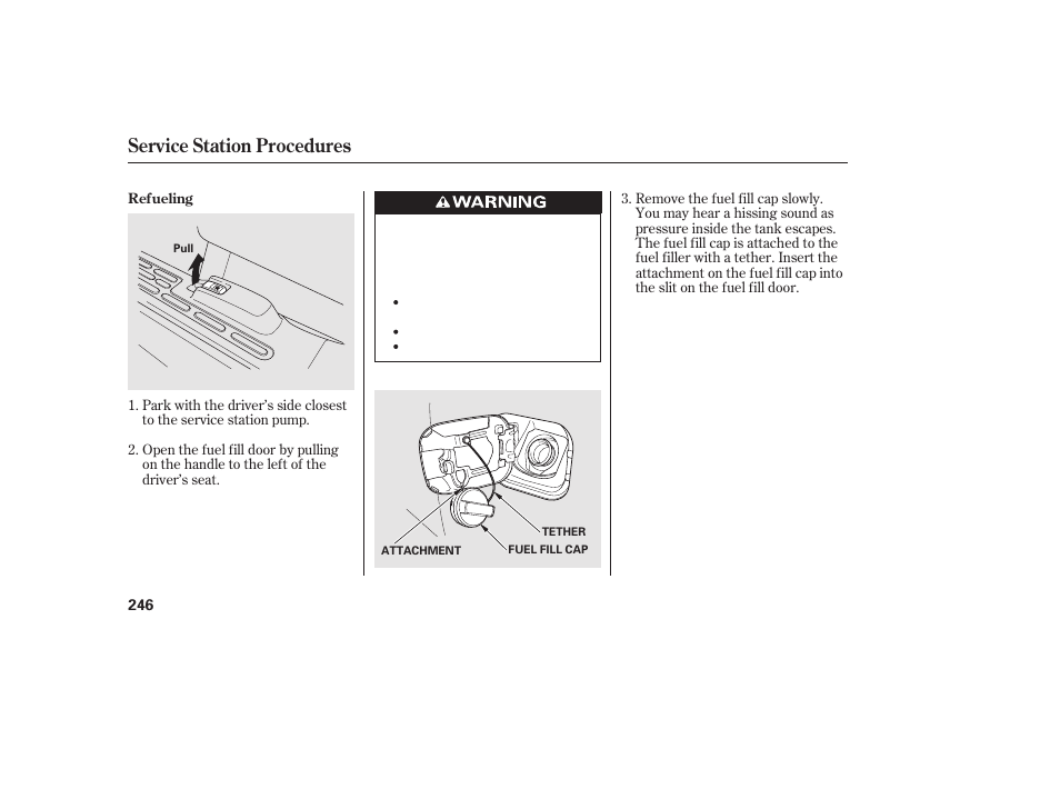 Service station procedures | HONDA 2013 Ridgeline User Manual | Page 254 / 424