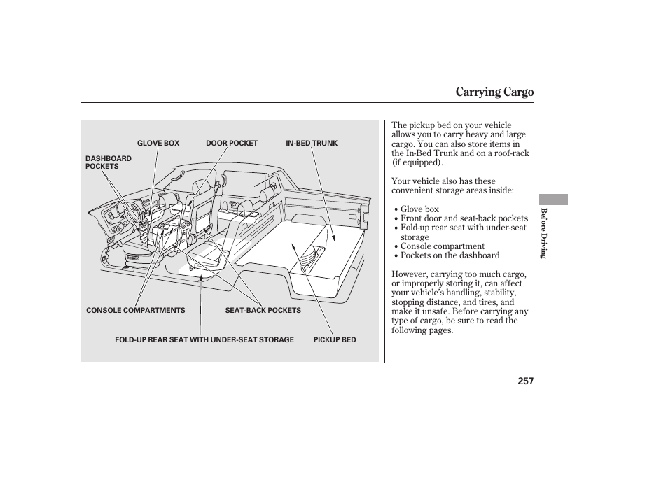 Carrying cargo | HONDA 2013 Ridgeline User Manual | Page 265 / 424