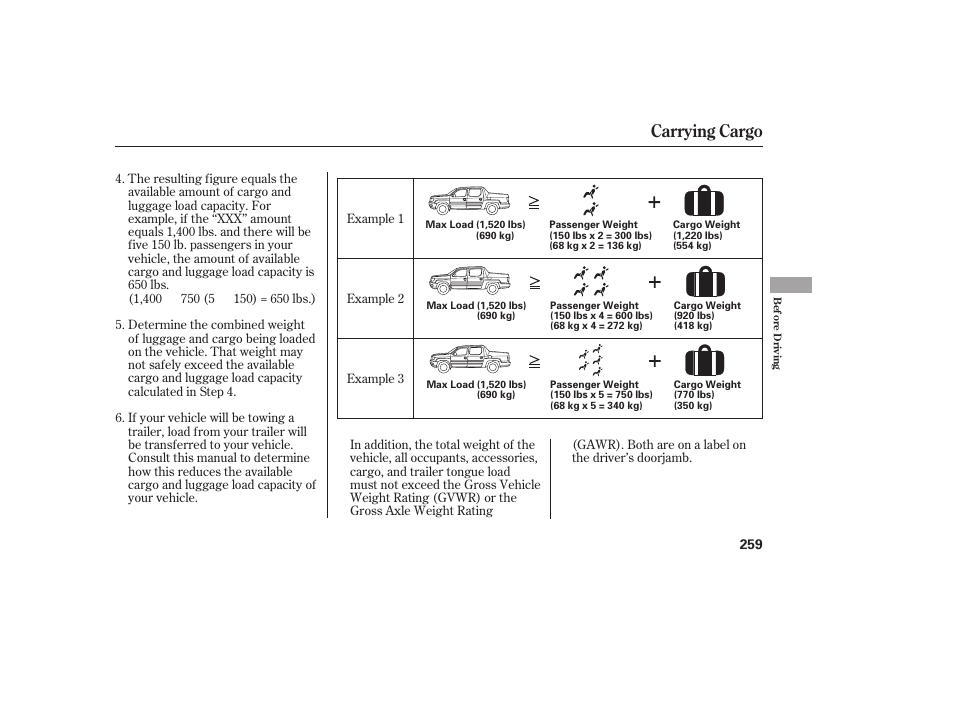 Carrying cargo | HONDA 2013 Ridgeline User Manual | Page 267 / 424