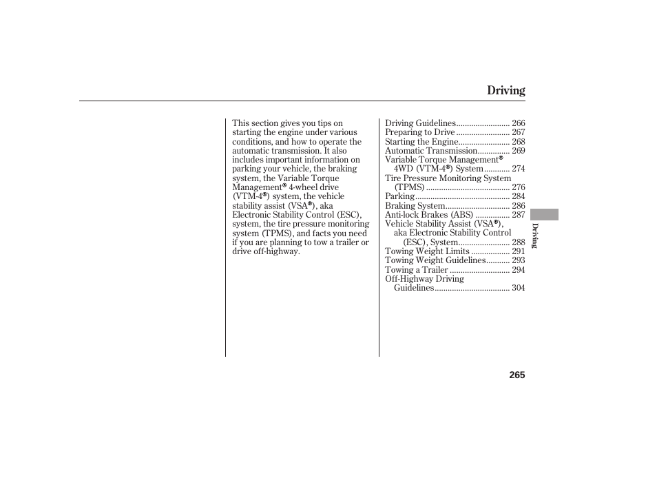 Driving | HONDA 2013 Ridgeline User Manual | Page 273 / 424