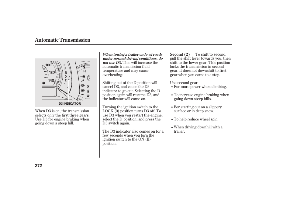 Automatic transmission | HONDA 2013 Ridgeline User Manual | Page 280 / 424