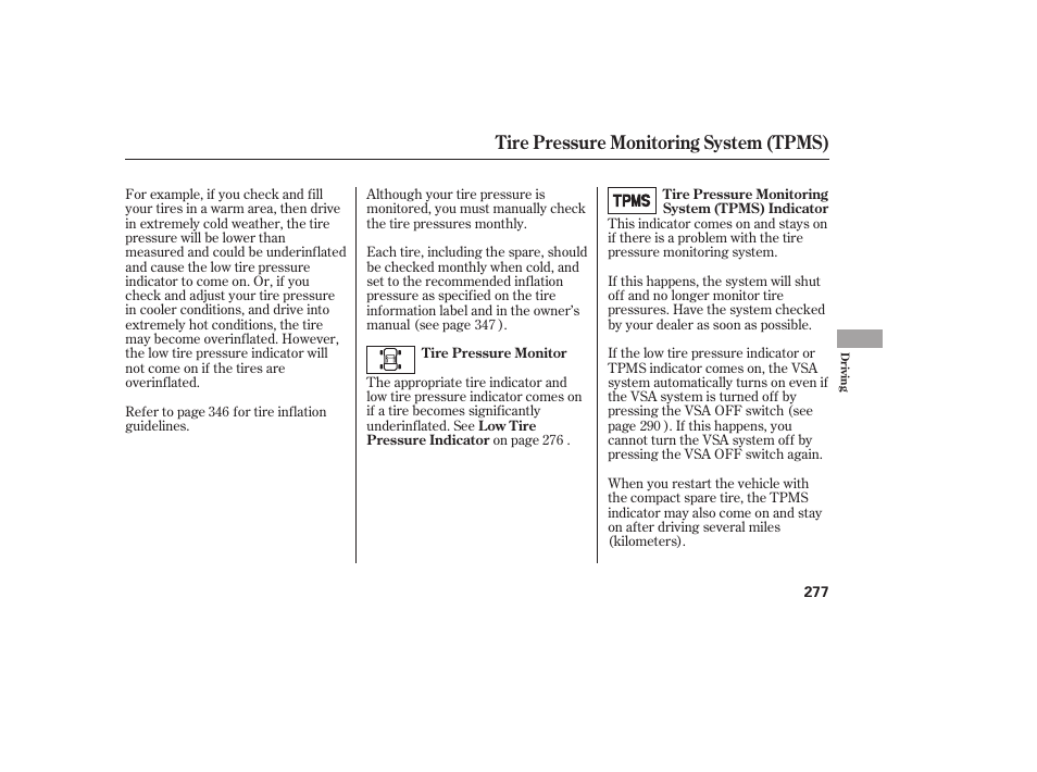 Tire pressure monitoring system (tpms) | HONDA 2013 Ridgeline User Manual | Page 285 / 424