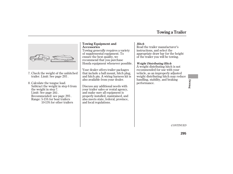 Towing a trailer | HONDA 2013 Ridgeline User Manual | Page 303 / 424