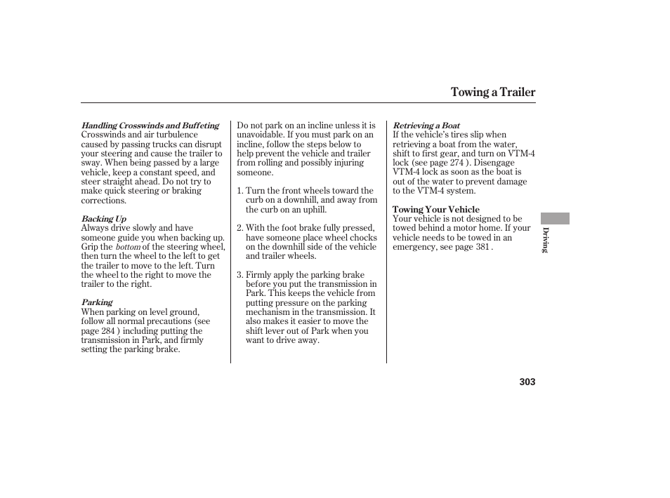 Towing a trailer | HONDA 2013 Ridgeline User Manual | Page 311 / 424