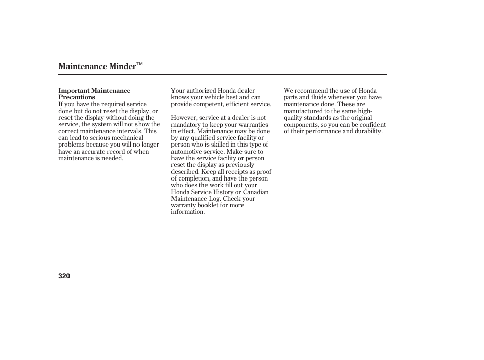 Maintenance minder | HONDA 2013 Ridgeline User Manual | Page 328 / 424