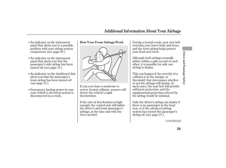 Additional information about your airbags | HONDA 2013 Ridgeline User Manual | Page 33 / 424