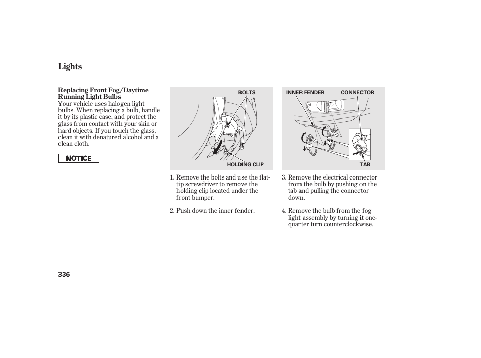 Lights | HONDA 2013 Ridgeline User Manual | Page 344 / 424