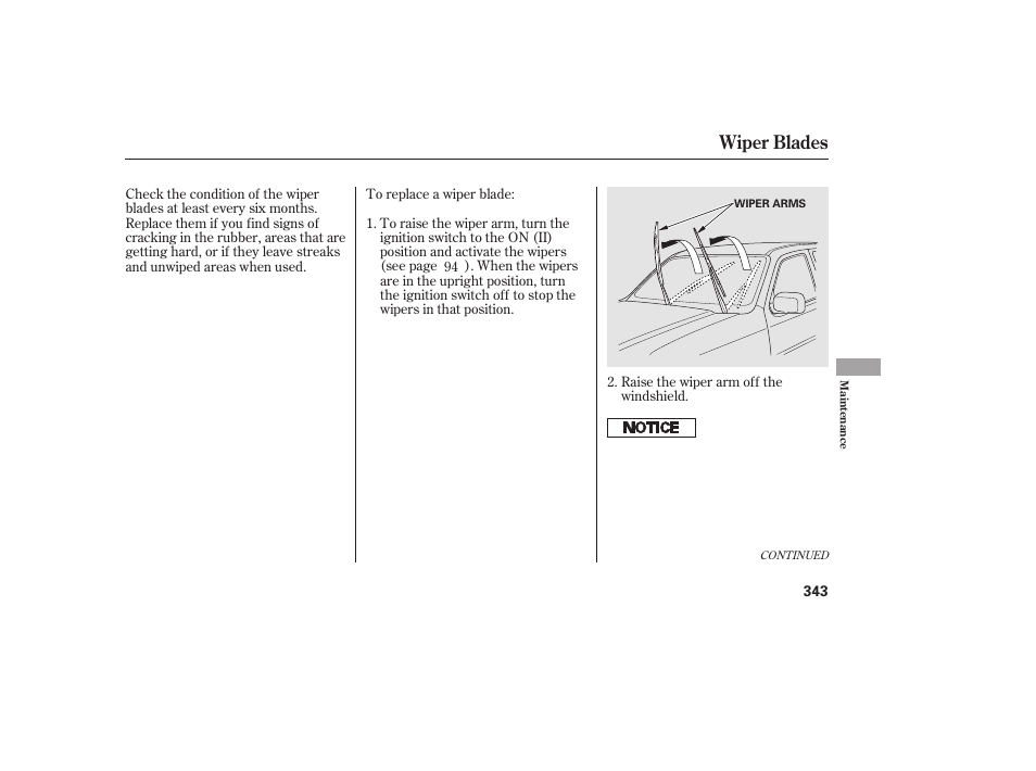 Wiper blades | HONDA 2013 Ridgeline User Manual | Page 351 / 424