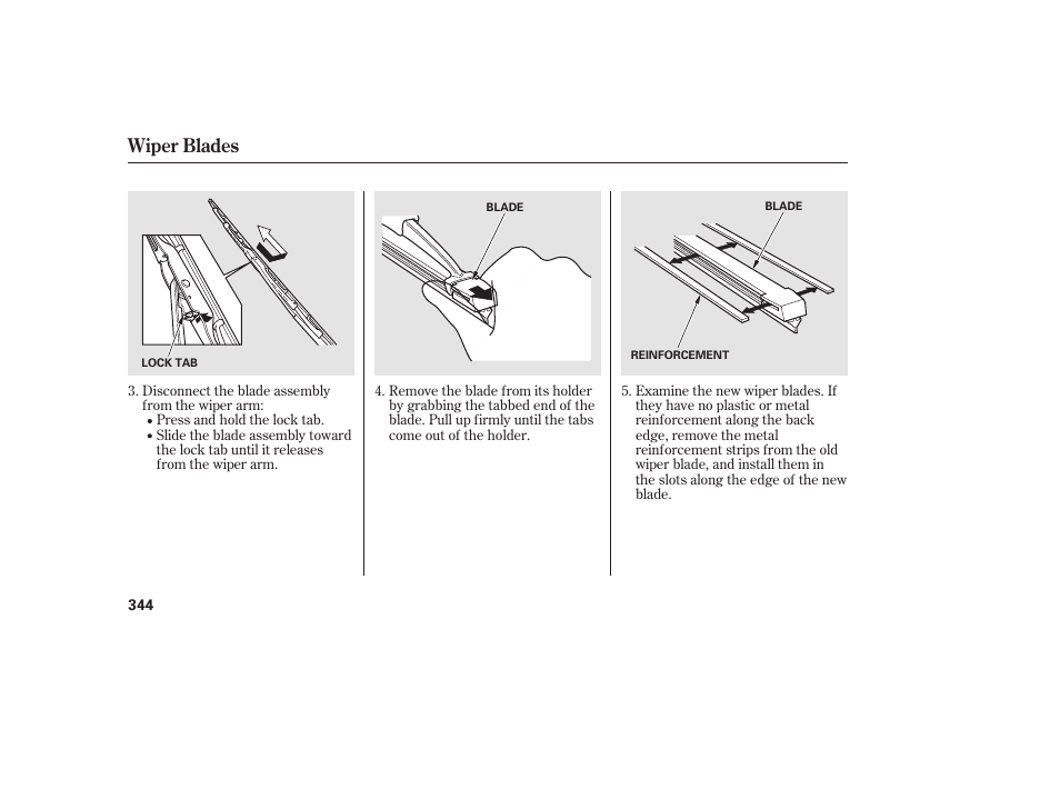 Wiper blades | HONDA 2013 Ridgeline User Manual | Page 352 / 424