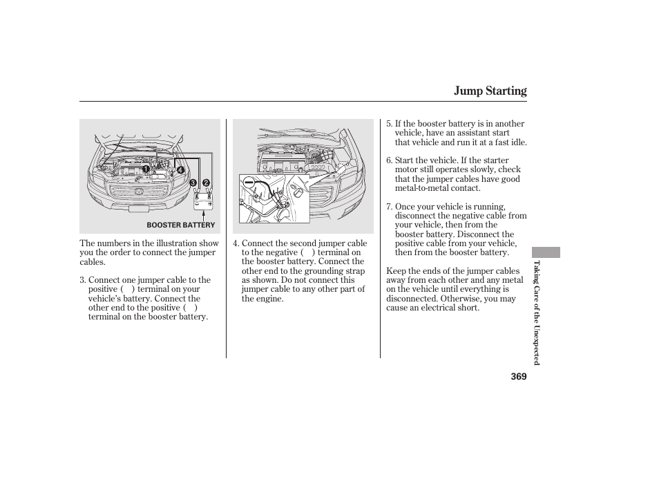 Jump starting | HONDA 2013 Ridgeline User Manual | Page 377 / 424