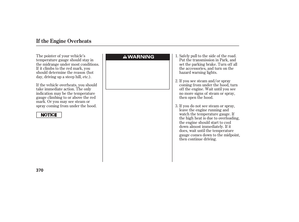 If the engine overheats | HONDA 2013 Ridgeline User Manual | Page 378 / 424