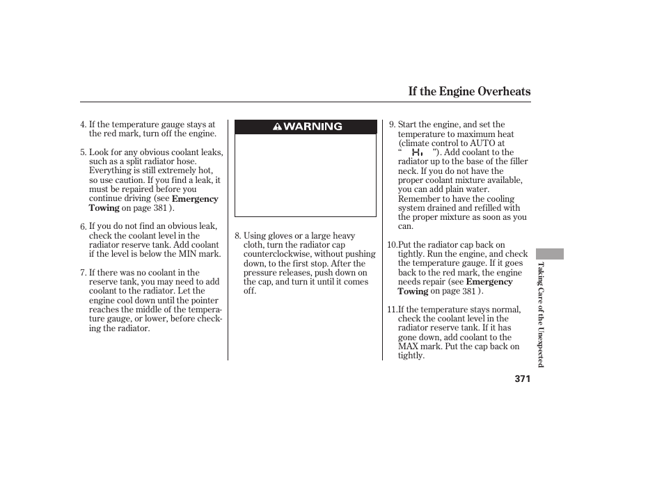 If the engine overheats | HONDA 2013 Ridgeline User Manual | Page 379 / 424