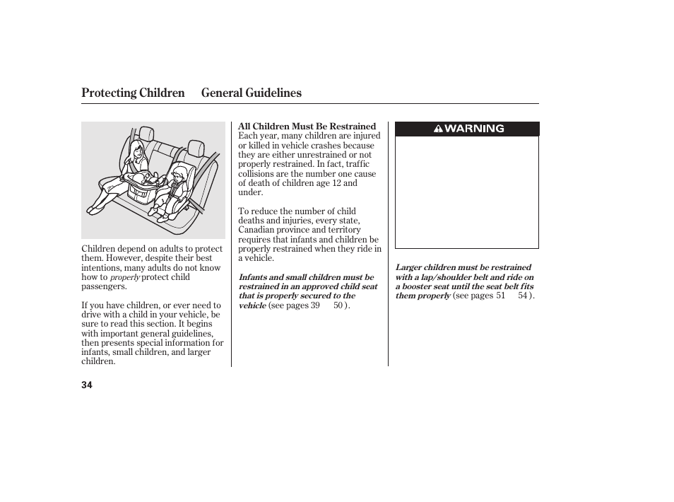 Protecting children general guidelines | HONDA 2013 Ridgeline User Manual | Page 42 / 424