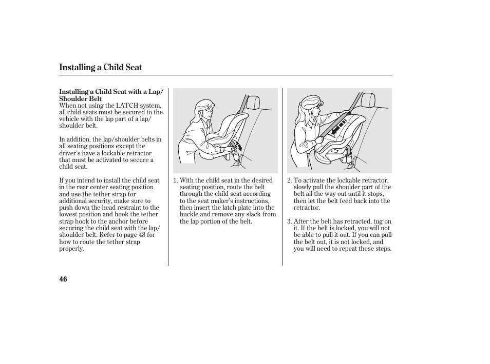 Installing a child seat | HONDA 2013 Ridgeline User Manual | Page 54 / 424