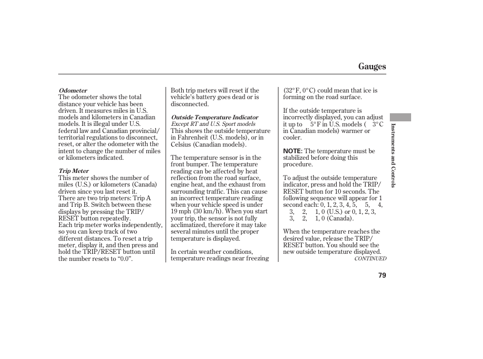 Gauges | HONDA 2013 Ridgeline User Manual | Page 87 / 424